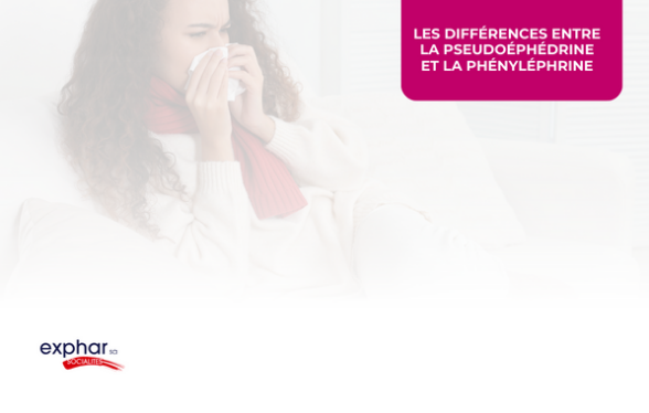 différences à connaître entre la pseudoéphédrine et la phényléphrine